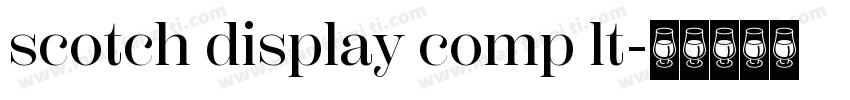 scotch display comp lt字体转换